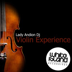 Violin Experience (Original Mix)