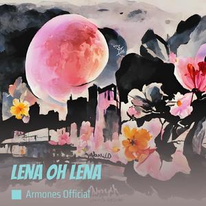 Lena Oh Lena