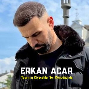 Taşınmış Diyecekler Sen Döndüğünde