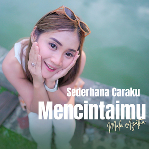 Sederhana Caraku Mencintaimu (Acoustic)