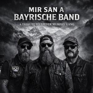 Mir San A Bayrische Band (Cover)