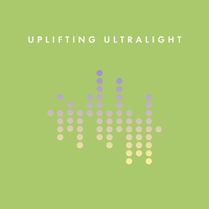 Uplifting Ultralight