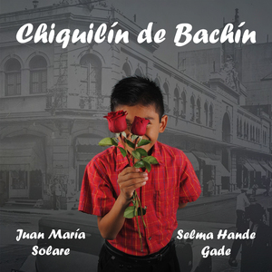 Chiquilín De Bachín