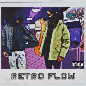 Retro Flow (feat. CraCcHead Nipsey)