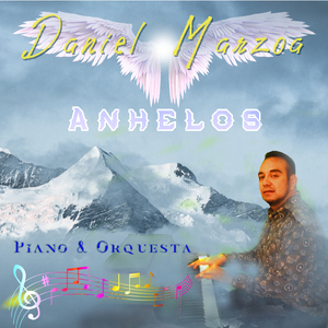 Anhelos (Piano Y Orquesta)