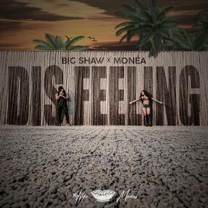 DIS FEELING (feat. Monéa) (Live Version)