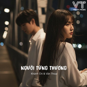 Người Từng Thương