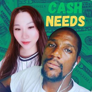 Cash Needs (feat. BadmonJoshy)