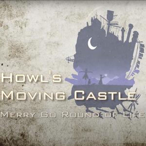 Merry-Go-Round of Life From Howl's Moving Castle Trio (feat. Tianle Hu & Qinyue He)