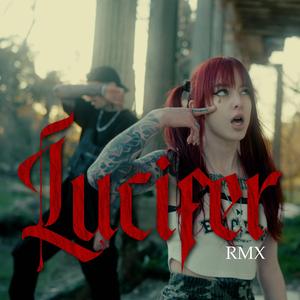Lucifer (Remix)