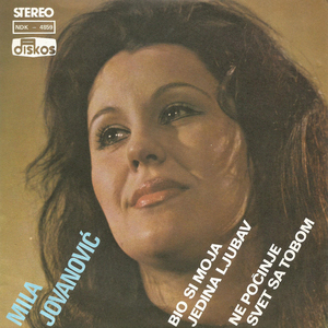 Bio si moja jedina ljubav