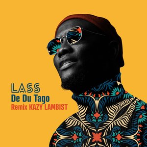 De Du Tago (Kazy Lambist Remix)