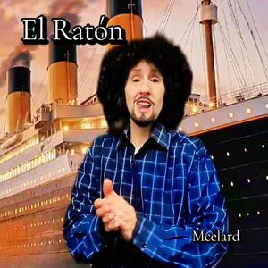 El Ratón