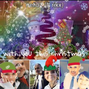 With You This Christmas (feat. Rixx)