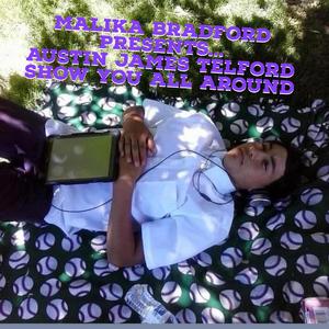 Show you all around (feat. Austin James Telford)