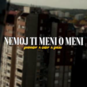 Nemoj ti meni o meni (feat. Lider) (Muha Beats Remix)
