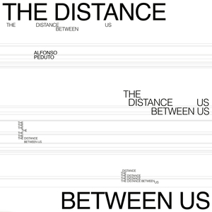 The Distance Between Us III