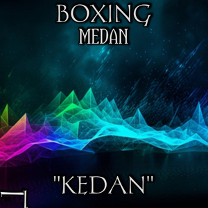 BOXING MEDAN KEDAN