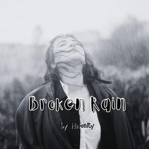 Broken Rain