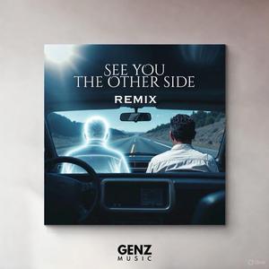 SEE YOU THE OTHER SIDE (Radio Edit)