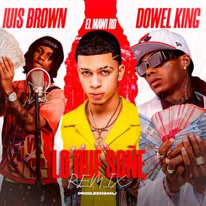 Lo Que Soñe (E) (Remix)