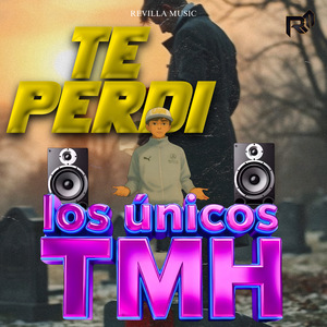 Te Perdí