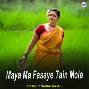 Maya Ma Fasaye Tain Mola