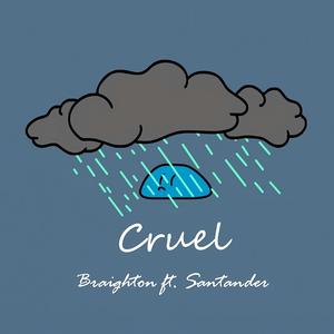 Cruel (feat. Santander)