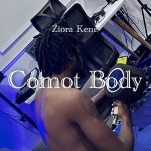 Comot body (Comot body)