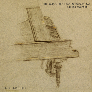 Rilindjë: The Four Movements for String Quartet