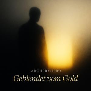 Geblendet vom Gold