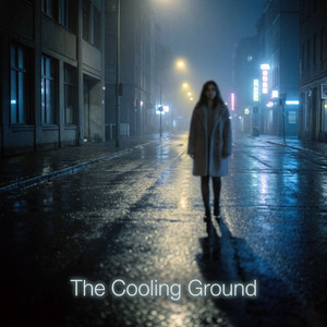 The Cooling Ground