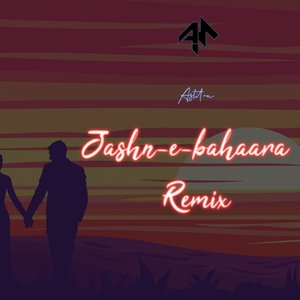 Jashn-e-baharaa (Remix)