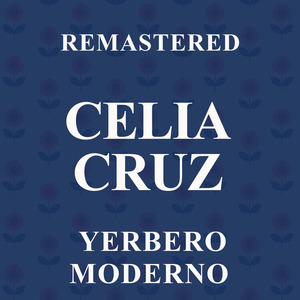 Yerbero Moderno (Remastered)