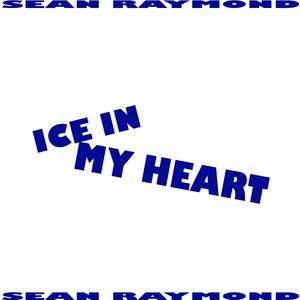 Ice In My Heart