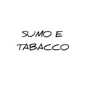 Sumo e Tabacco