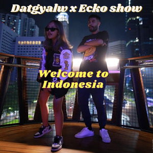 Welcome to Indonesia