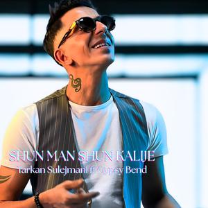 Tarkan Sulejmani Sun Man Sun Kalije 2025 (feat. Gipsy Bend)