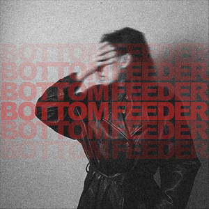 Bottom Feeder