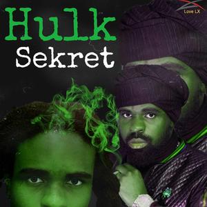 Hulk (feat. Sekret)