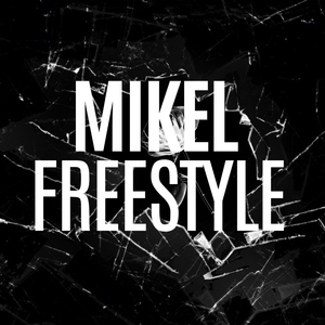 Mikel Freestyle