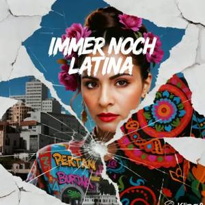 Immer Noch Latina  🇲🇽  🇪🇸 by PantheraSounds