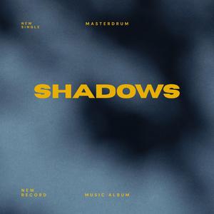 Shadows