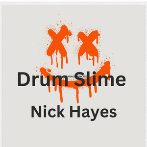 Drum Slime (Live)