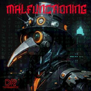 Malfunctioning