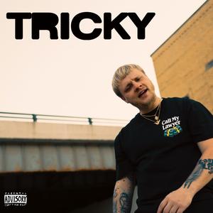 Tricky