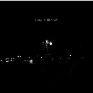 Last Serenade