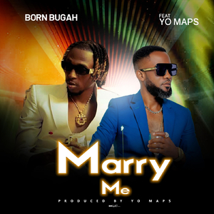 Marry Me (feat. Yo Maps)
