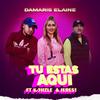 Damaris Elaine - Tu Estas Aqui (feat. K-3iizle & Jeres1)