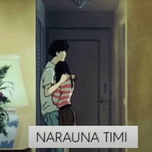 NARAUNA TIMI